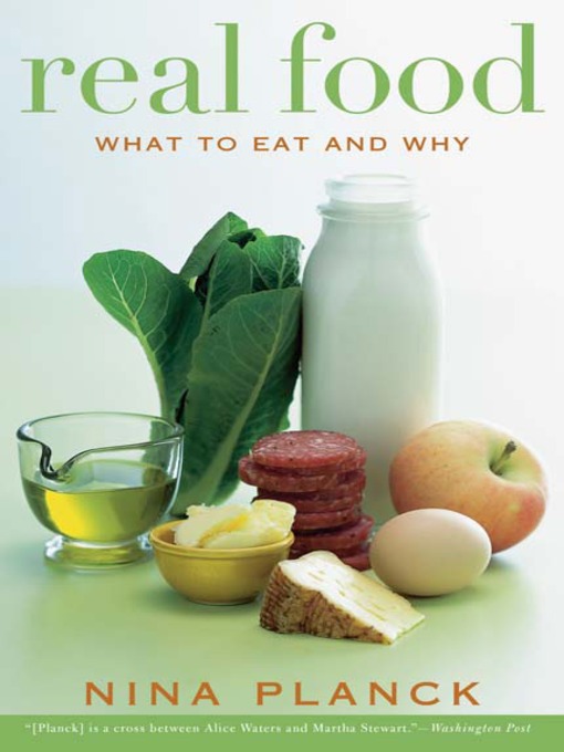 Title details for Real Food by Nina Planck - Available
